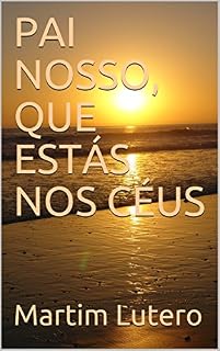 Livro PAI NOSSO, QUE ESTÁS NOS CÉUS