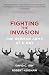 Fighting the Invasion: The German Army at D-Day by David C. Isby, Robert Kershaw