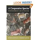 A Cooperative Species: Human Reciprocity and Its Evolution