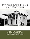 Pigeon Loft Plans and Fixtures by E.J.W. Dietz, Jackson Chambers