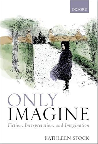 Download Only Imagine: Fiction, Interpretation and Imagination PDF