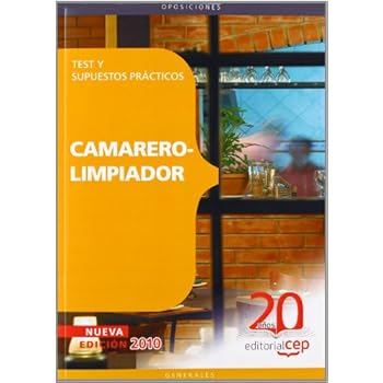 Camarer. Test y supuestos practicos camarero-limpiador (Colección 65) Camarer. Test y supuestos practicos camarero-limpiador (Colección 65)