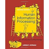 Human information processing: An introduction to psychology