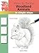 How to Draw: Woodland Animals In Simple Steps by Susie Hodge