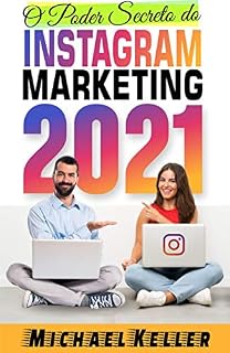 Livro O Poder Secreto do Instagram Marketing 2021
