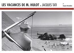 "Les  vacances de Monsieur Hulot" de Jacques Tati