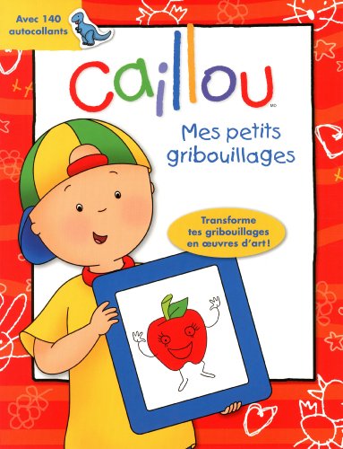 Caillou: Mes petits gribouillages