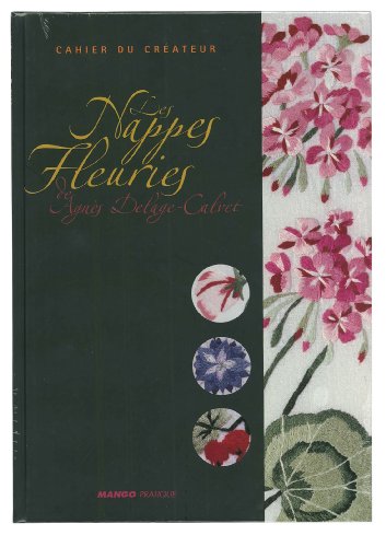 Les  nappes fleuries de Agnès Delage-Calvet