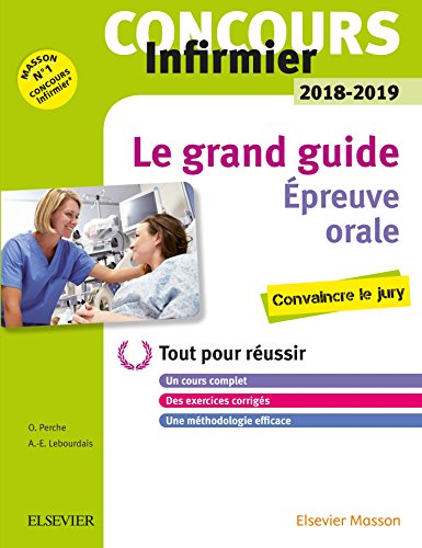 Le grand guide Concours infirmier : Epreuve orale by 