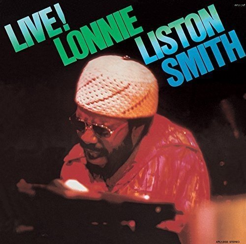 Lonnie Liston Smith - Live! - Zortam Music