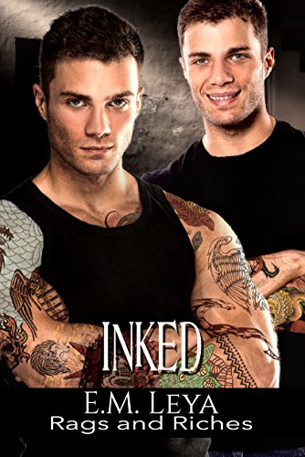 INKED (Rags and Riches Book 6)