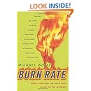 Burn Rate: How I Survived the Gold Rush Years on the Internet