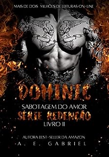 Livro Dominic: Sabotagem do amor