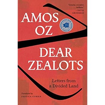 Dear Zealots: Letters from a Divided Land