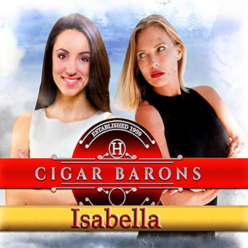 Cigar Barons by Isabella