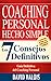 COACHING Personal Hecho Simple: Los 7 Consejos Definitivos (Spanish Edition)