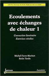 Écoulements avec échanges de chaleur