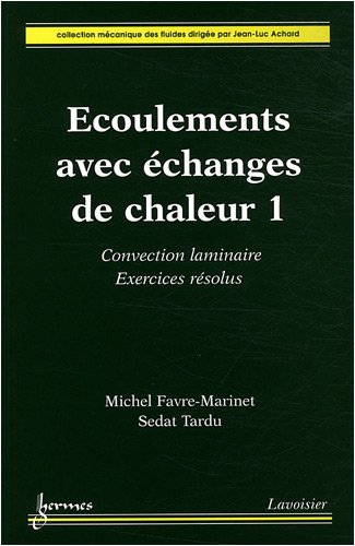 Écoulements avec échanges de chaleur