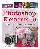 Photoshop Elements 10 pour les photographes by 