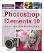 Photoshop Elements 10 pour les photographes by 