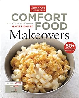 Comfort Food Makeovers America S Test Kitchen 9781936493425