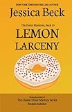 Lemon Larceny: Donut Mystery #15 (The Donut Mysteries) (Volume 15)