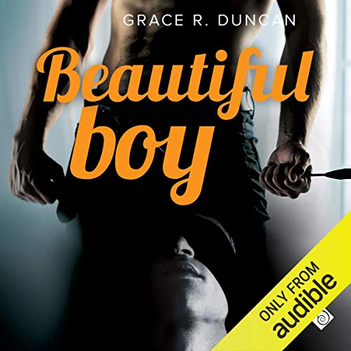 Beautiful Boy by Grace R. Duncan