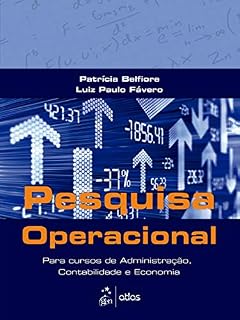 Livro Pesquisa Operacional: Para Cursos de Administração, Contabilidade e Economia