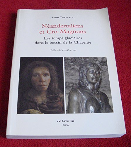 Néandertaliens et Cro-Magnons