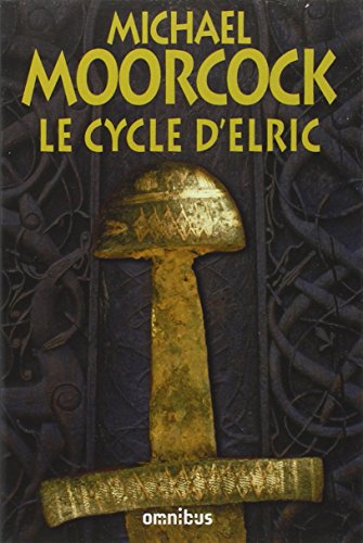 Le  cycle d'Elric