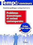 Problèmes économiques et sociaux contemporains catégories B et A (Tempo concours/fonct.publique) (French Edition) by 