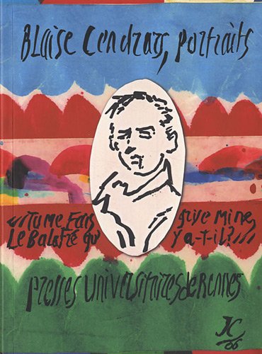 Blaise Cendrars, portraits