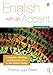 English with an Accent: Language, Ideology and Discrimination in the United States