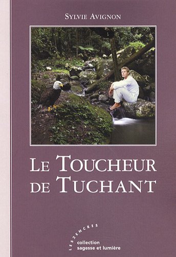 Le  toucheur de Tuchant