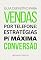 Livro Guia definitivo para vendas por telefone: estratégias para máxima conversão (Metodologia de venda)