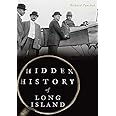 Hidden History of Long Island