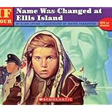 If Your Name Was Changed At Ellis Island