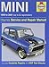 Haynes Mini 1969 to 2001 Up to X Registration (Haynes Service And Repair Manual)