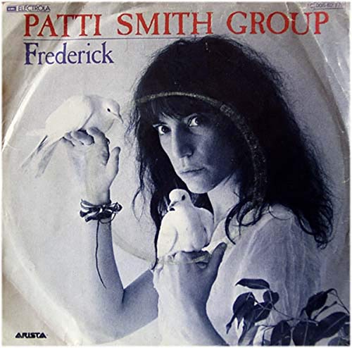 Patti Smith Group Frederick Arista 1c 006 62 779 Arista 1 C 006 62 779 Emi Electrola 1c 006 62 779 Amazon De Musik amazon de