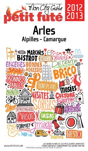 Arles, Alpilles, Camargue