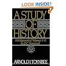 A Study of History, Vol. 1: Abridgement of Volumes I-VI