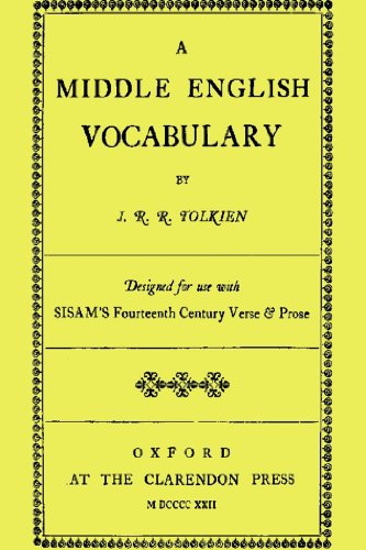 A Middle English Vocabulary:Designed for use with SISAM'S Fourteenth Century Verse & Prose