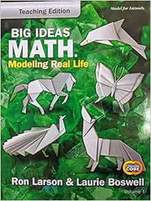 Big Ideas Math: Modeling Real Life Common Core - Grade 3 Teaching