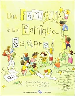 Una Famiglia E Una Famiglia Sempre O Leary Sara Amazon Com Books