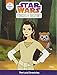 Star Wars Forces of Destiny The Leia Chronicles (Star Wars: Forces of Destiny, 3)