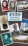 1959 Birthday Notebook: a great alternative to a card by Montpelier Publishing