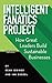 Intelligent Fanatics Project: How Great Leaders Build Sustainable Businesses