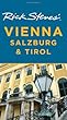 Rick Steves' Vienna, Salzburg, and Tirol