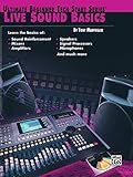 Ultimate Beginner Tech Start: Live Sound Basics (Ultimate Beginner Tech Start Series(R)) by