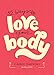 52 Ways to Love Your Body by Kimber Simpkins